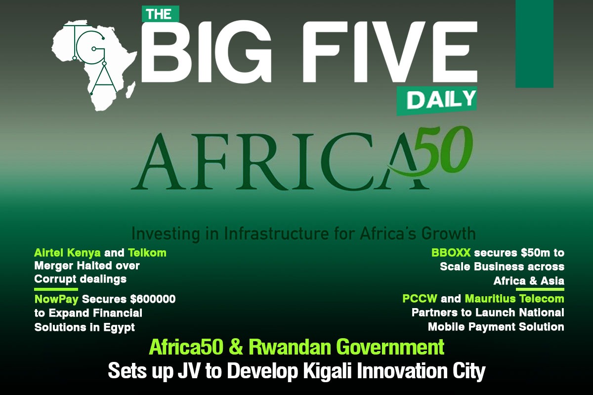 Africa50 & Rwandan Government Sets up JV to Develop Kigali Innovation City,  Airtel Kenya and Telkom Merger Halted over Corrupt Dealings and More -  Techgist Africa | Africa Leading Tech News, Reviews